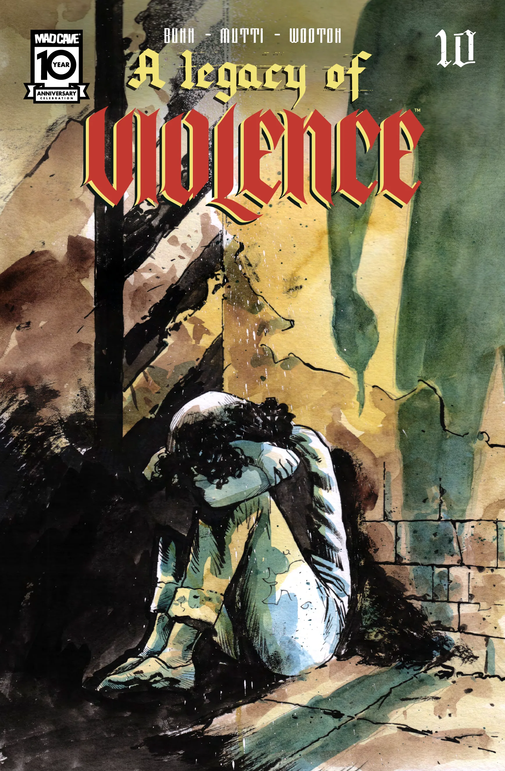 A Legacy of Violence - Issue 10 - Mad Cave Studios