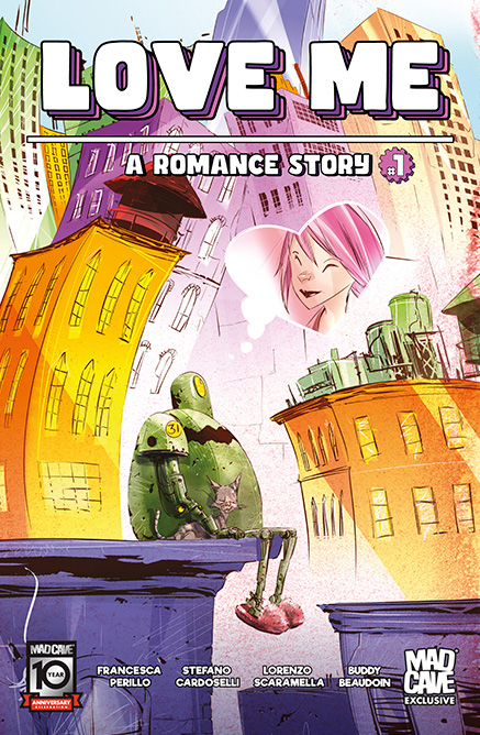 Love Me: A Romance Story - A Romance Story - Issue 1 - Mad Cave