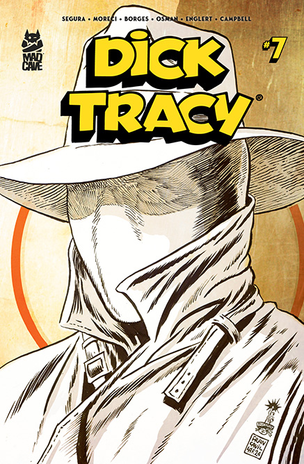 Dick Tracy - Issue 7 - Mad Cave Studios