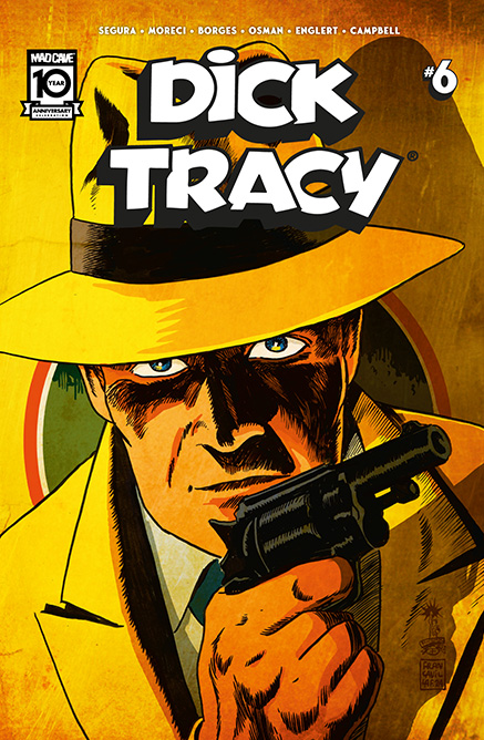 Dick Tracy - Issue 6 - Mad Cave Studios