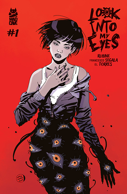 Look Into My Eyes - Issue 1 - Mad Cave Studios