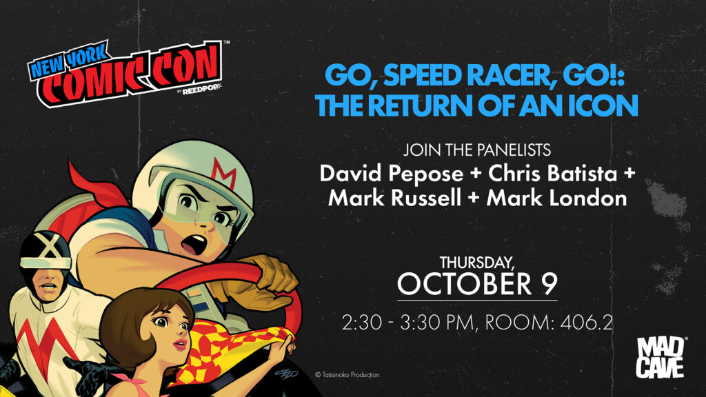 Speed Racer Comiv A Bite of the Big Apple: Mad Cave Studios at New York Comic Con 2025 ...