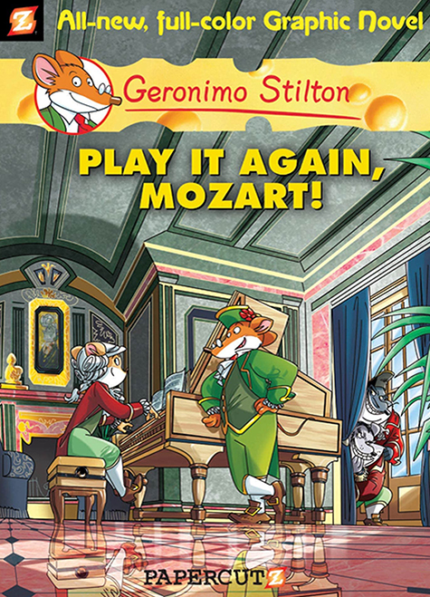 Geronimo Stilton Graphic Novels Vol. 8 - Play It Again, Mozart! - Papercutz