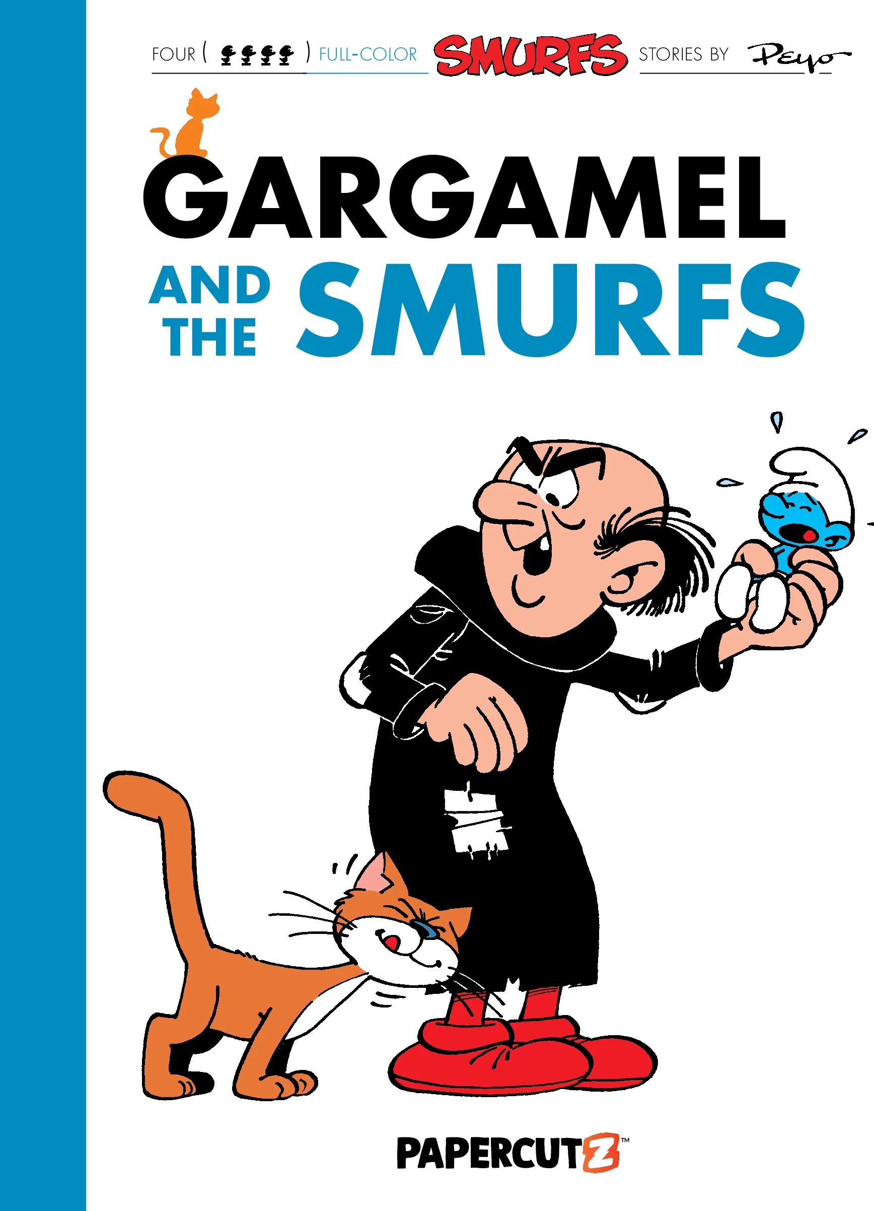 The Smurfs Vol. 9 - Gargamel and the Smurfs - Papercutz