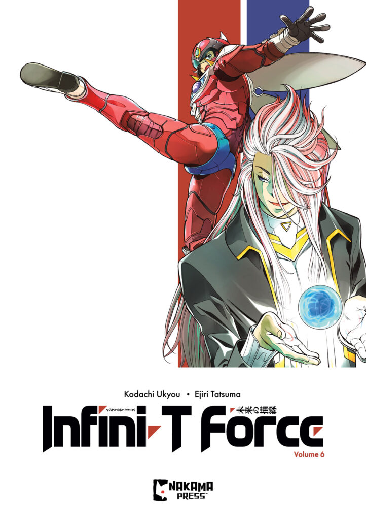 Infini-T Force – Vol. 6 Pre-Order